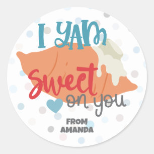 Custom Funny I YAM Sweet on You Valentine Runder Aufkleber