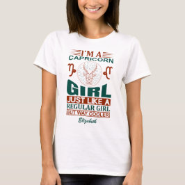 Custom Funny Ich bin ein Capricorn Girl Zodiac Sig T-Shirt