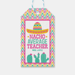 Custom Funny Nacho Average Lehrer Cactus Zickzack Geschenkanhänger