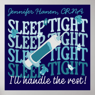 Custom Funny Nurse Anästhesist "Sleep Tight" Poster