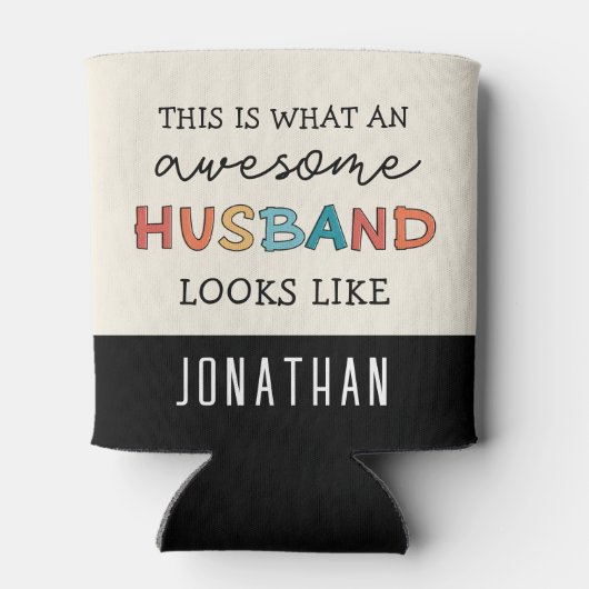 Custom Funny Phantastisch Husband Geschenke Dosenkühler (Rückseite)