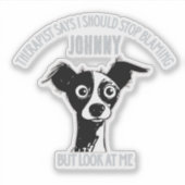 Custom Funny Photo & Name - Stop Blaming Aufkleber (Vorderseite)