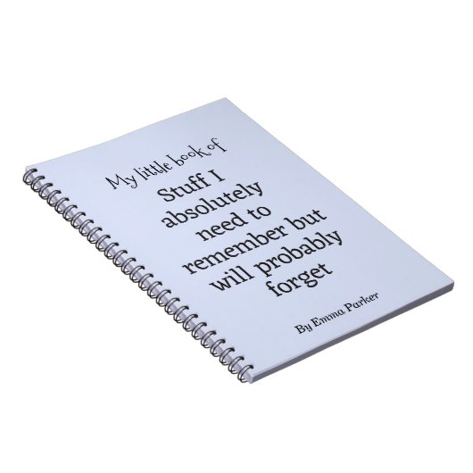 Custom Funny Quote Notebook für vergessene Mensche Notizblock (Rechte Seite)