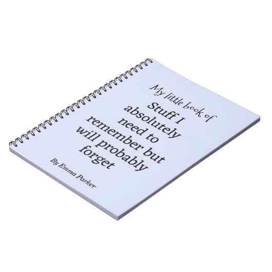 Custom Funny Quote Notebook für vergessene Mensche Notizblock (Linke Seite)