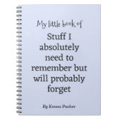 Custom Funny Quote Notebook für vergessene Mensche Notizblock (Vorderseite)