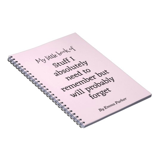 Custom Funny Quote Notebook für vergessene Mensche Notizblock (Rechte Seite)