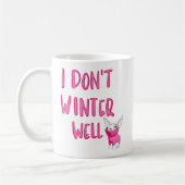 Custom Funny Saying Modern Friend Winter Quote Kaffeetasse (Links)