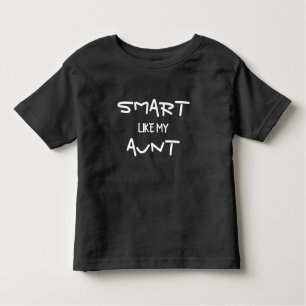 CUSTOM Funny Smart wie meine Tante Kleinkind T-shirt
