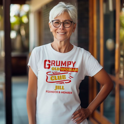 Custom Funny T - Shirt - Grumpy Old Woman Club