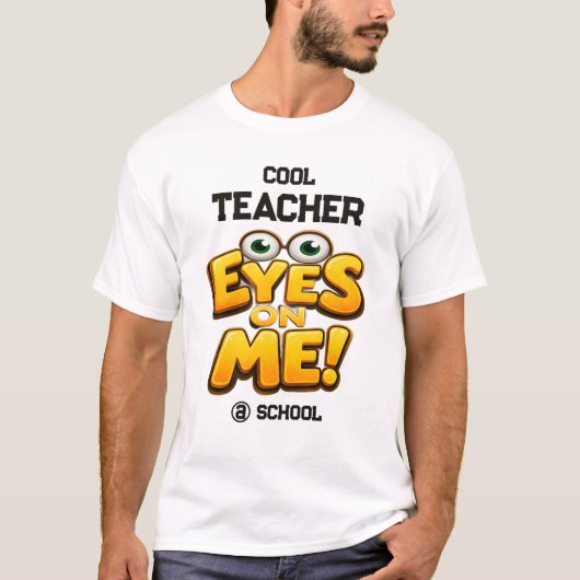 Custom Funny Teacher Gifts  Personalized by School T-Shirt (Vorderseite)