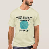 Custom Funny Uranus Shirt, Angesagt Uranus Joke Pu T-Shirt (Vorderseite)