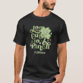 Custom Funny zu Niedlich, um St. Patrick's Day zu  T-Shirt (Vorderseite)