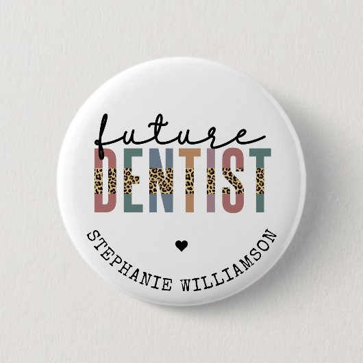 Custom Future Dentist Dentalschüler Geschenke Button (Vorderseite)