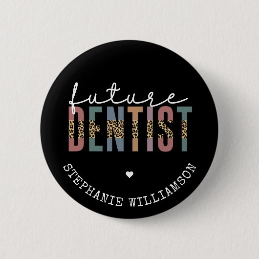 Custom Future Dentist Dentalschüler Geschenke Button (Vorderseite)