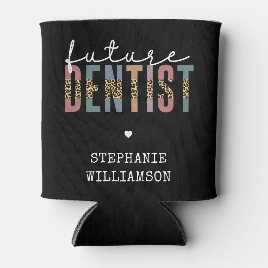 Custom Future Dentist Dentalschüler Geschenke Dosenkühler (Vorderseite)