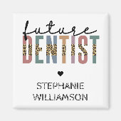Custom Future Dentist Dentalschüler Geschenke Magnet (Vorne)