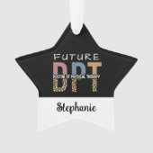 Custom Future DPT Arzt für Physikalische Therapie Ornament (Vorderseite)