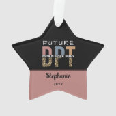 Custom Future DPT Arzt für Physikalische Therapie Ornament (Rückseite)