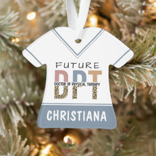 Custom Future DPT Arzt für Physikalische Therapie Ornament