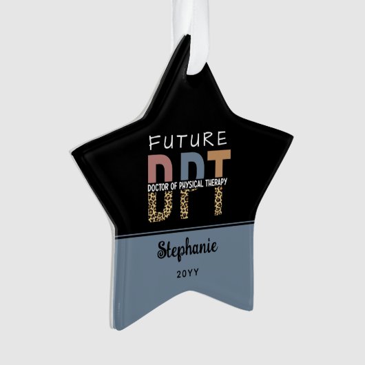 Custom Future DPT Arzt für Physikalische Therapie Ornament (Vorderseite)