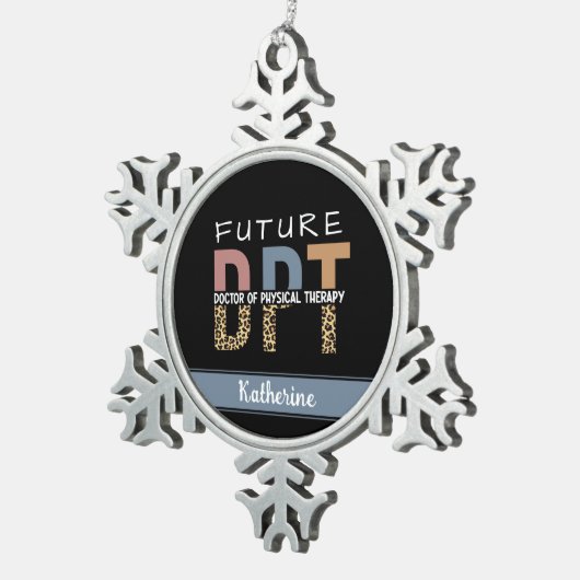 Custom Future DPT Arzt für Physikalische Therapie Schneeflocken Zinn-Ornament (Rechts)