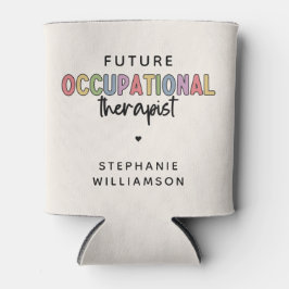 Custom Future OT Berufs-Therapeut OT Student Dosenkühler