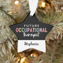 Custom Future OT Berufs-Therapeut OT Student Ornament