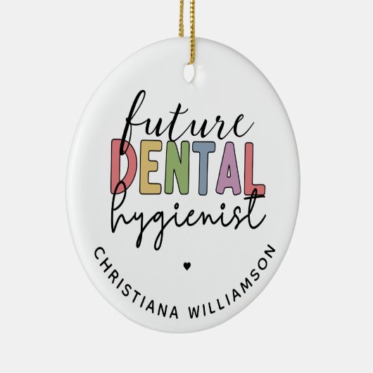 Custom Future RDH Registered Dental Hygienic Keramik Ornament (Rechts)