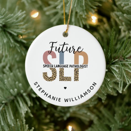 Custom Future SLP Speech Pathologe Leopard Print Keramik Ornament (Baum)