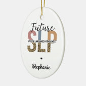 Custom Future SLP Speech Pathologe Leopard Print Keramik Ornament (Links)