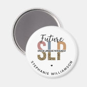 Custom Future SLP Speech Pathologe Leopard Print Magnet (Vorderseite/Rückseite)
