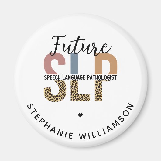 Custom Future SLP Speech Pathologe Leopard Print Magnet (Vorne)