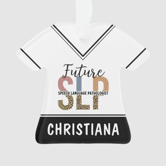 Custom Future SLP Speech Pathologe Leopard Print Ornament (Vorderseite)