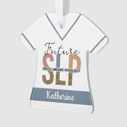 Custom Future SLP Speech Pathologe Leopard Print Ornament (Vorderseite)