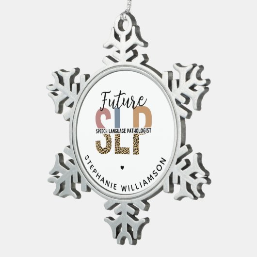 Custom Future SLP Speech Pathologe Leopard Print Schneeflocken Zinn-Ornament (Rechts)