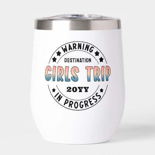Custom Girls Trip in Progress Funny (Vorderseite)