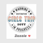 Custom Girls Trip in Progress Funny Aufkleber (Blatt)
