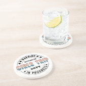 Custom Girls Trip in Progress Funny Getränkeuntersetzer (Seite)