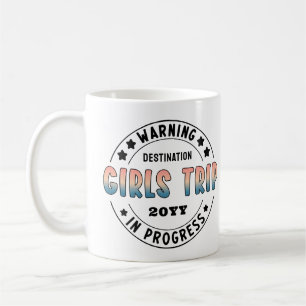 Custom Girls Trip in Progress Funny Kaffeetasse