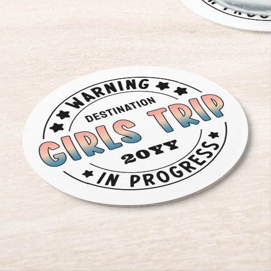 Custom Girls Trip in Progress Funny Runder Pappuntersetzer (Angewinkelt)