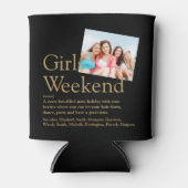 Custom Girls Weekend Definition Foto Dosenkühler (Vorderseite)