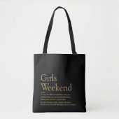 Custom Girls Weekend Definition Schwarz und Gold Tasche (Vorderseite)