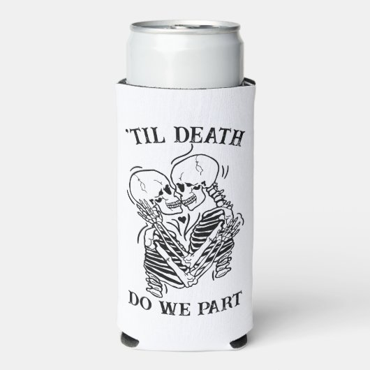 Custom Gothic Wedding Til Death Do us Part Beer Selters Dosenkühler (Seltzer Vorderseite)