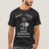 Custom Graduation Cap tassel Foto stolzer Vater T- T-Shirt (Vorderseite)