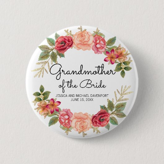 Custom Grandmother of the Bride Pink Red Floral Button (Vorderseite)