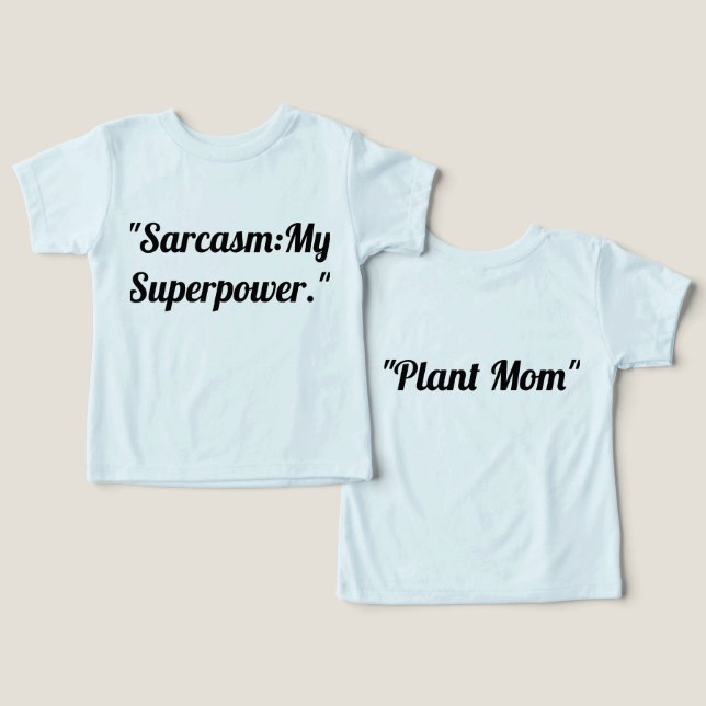 Custom Graphic T-Shirt – Funny, Stylish & Perfect  (Design Vorderseite & Rückseite)