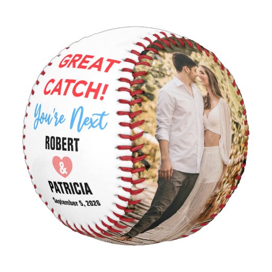 Custom Great Catch Sie sind Nächstes Paar Name & F Baseball (Schrägansicht)