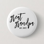 Custom Great Opa Est. Moderne Skripttypografie Button (Vorderseite)