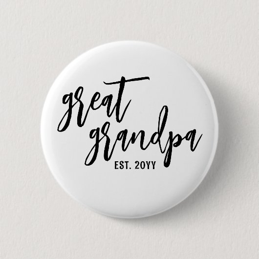 Custom Great Opa Est. Moderne Skripttypografie Button (Vorderseite)
