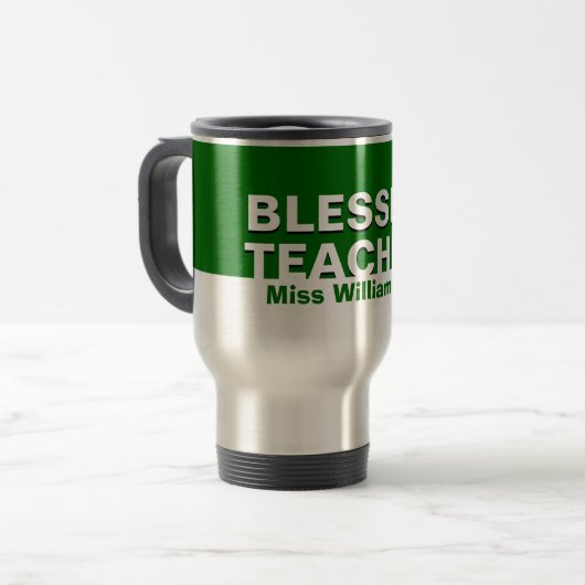 Custom Green BLESSED LEHRER Wertschätzung Reisebecher (Vorderseite Links)